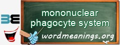 WordMeaning blackboard for mononuclear phagocyte system